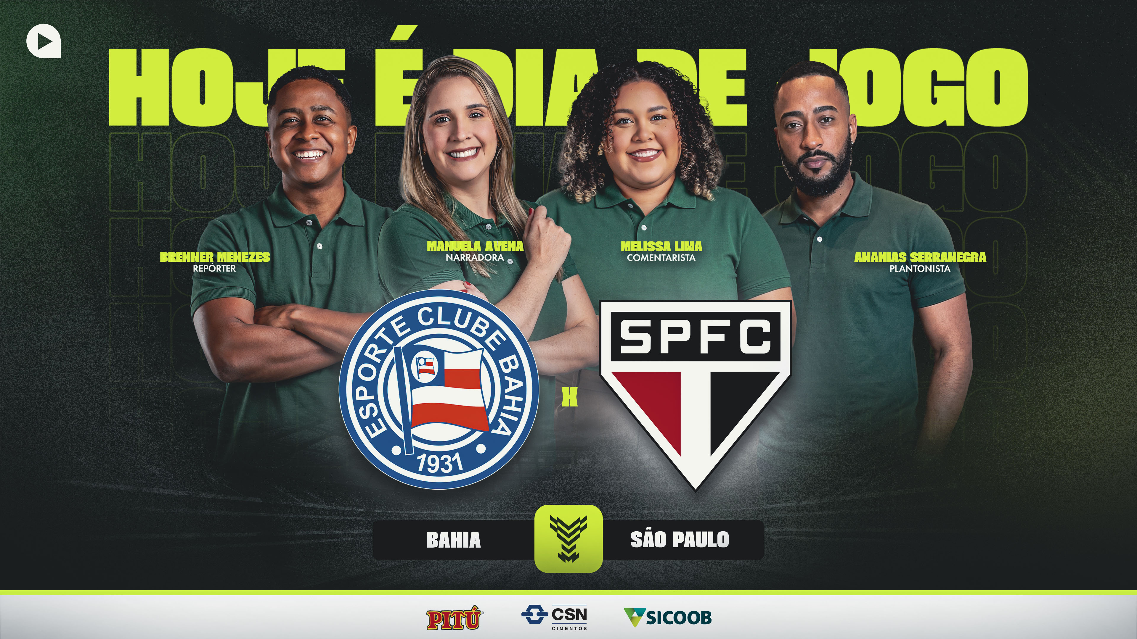 Rádio Sociedade entra em campo com a transmissão de Bahia x São Paulo